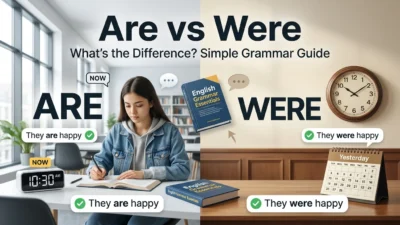 Are vs Were