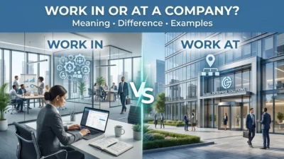 Work in or at a Company